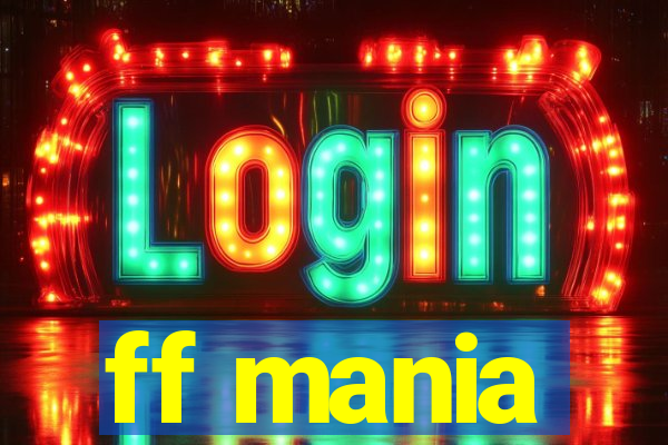 ff mania